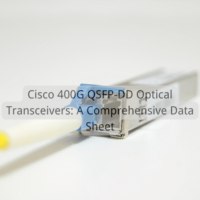 Cisco 400G QSFP-DD Optical Transceivers: A Comprehensive Data Sheet