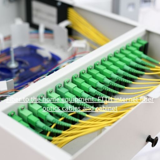 Fiber to the home equipment. FTTH internet fiber optics cables and cabinet