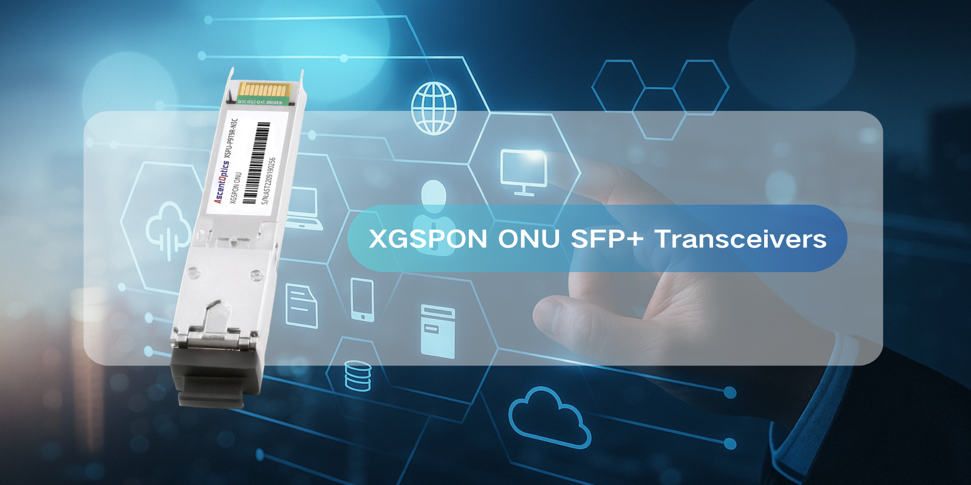 XGSPON Transceivers