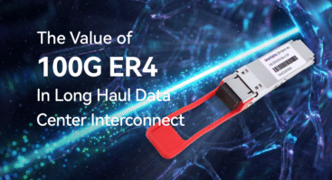 The Value of 100G ER4 in Long-Haul Data Center Interconnect